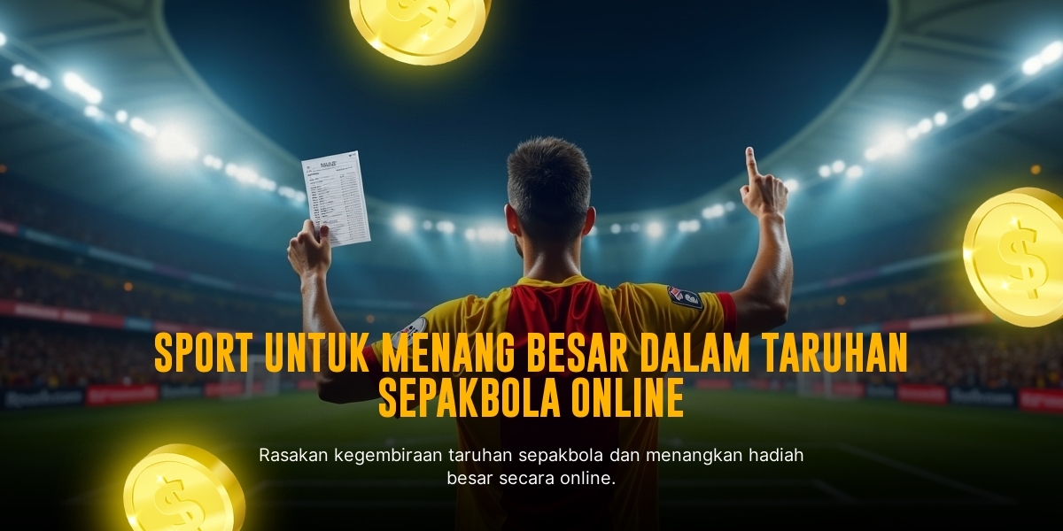 Strategi Ampuh Dalam Taruhan Bola di SBOBET